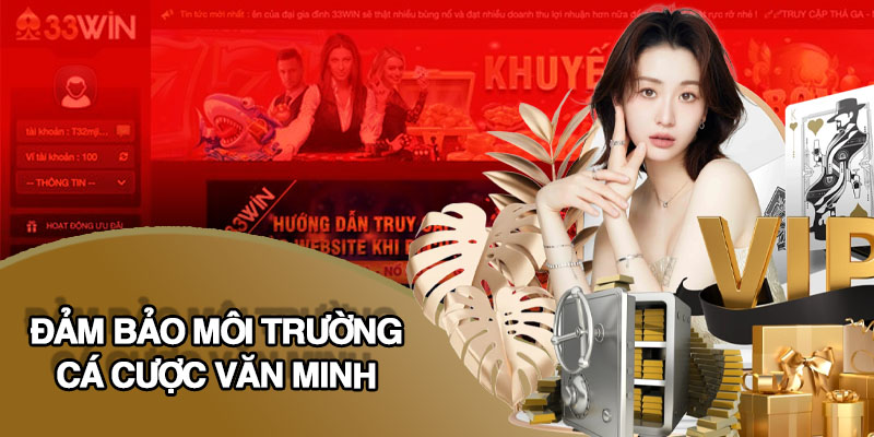 Đảm bảo môi trường cá cược văn minh